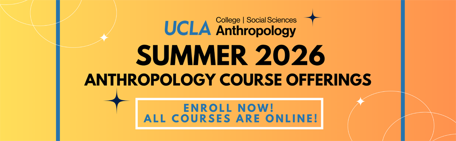 summer 2026 anthropology course offerings - enroll now!