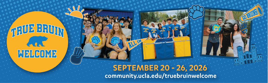 True Bruin Welcome 2026 